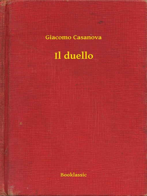Title details for Il duello by Giacomo Casanova - Wait list